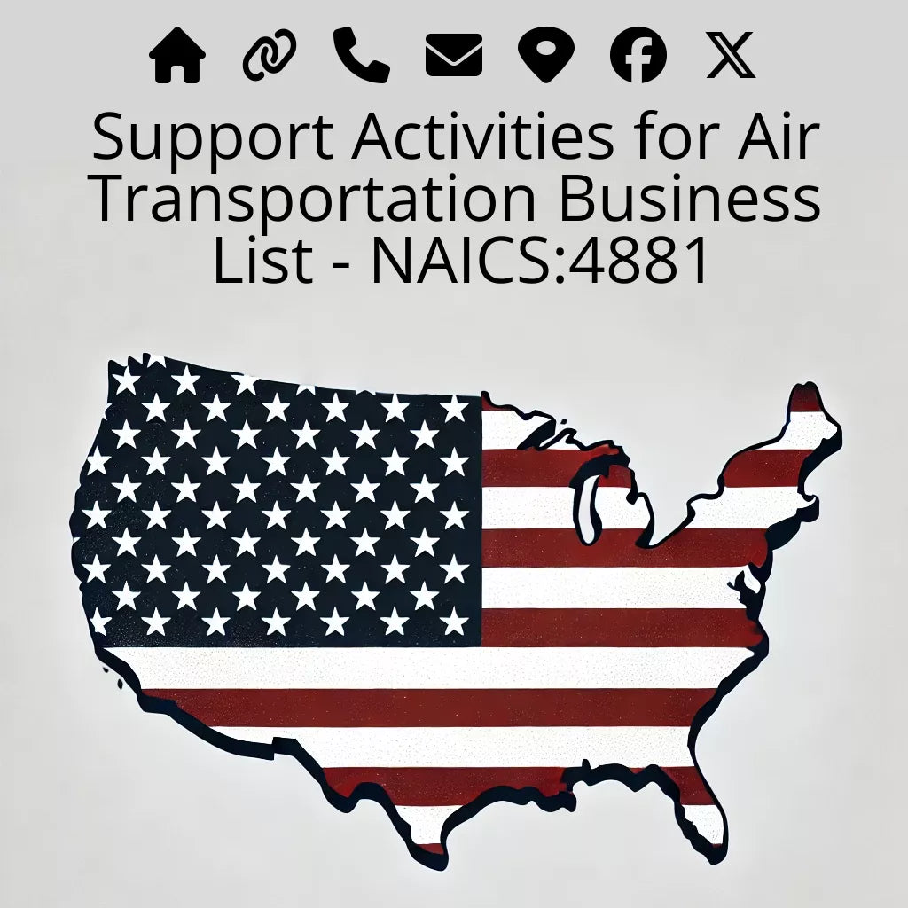 Support Activities for Air Transportation Business List - NAICS:4881 #v20250107